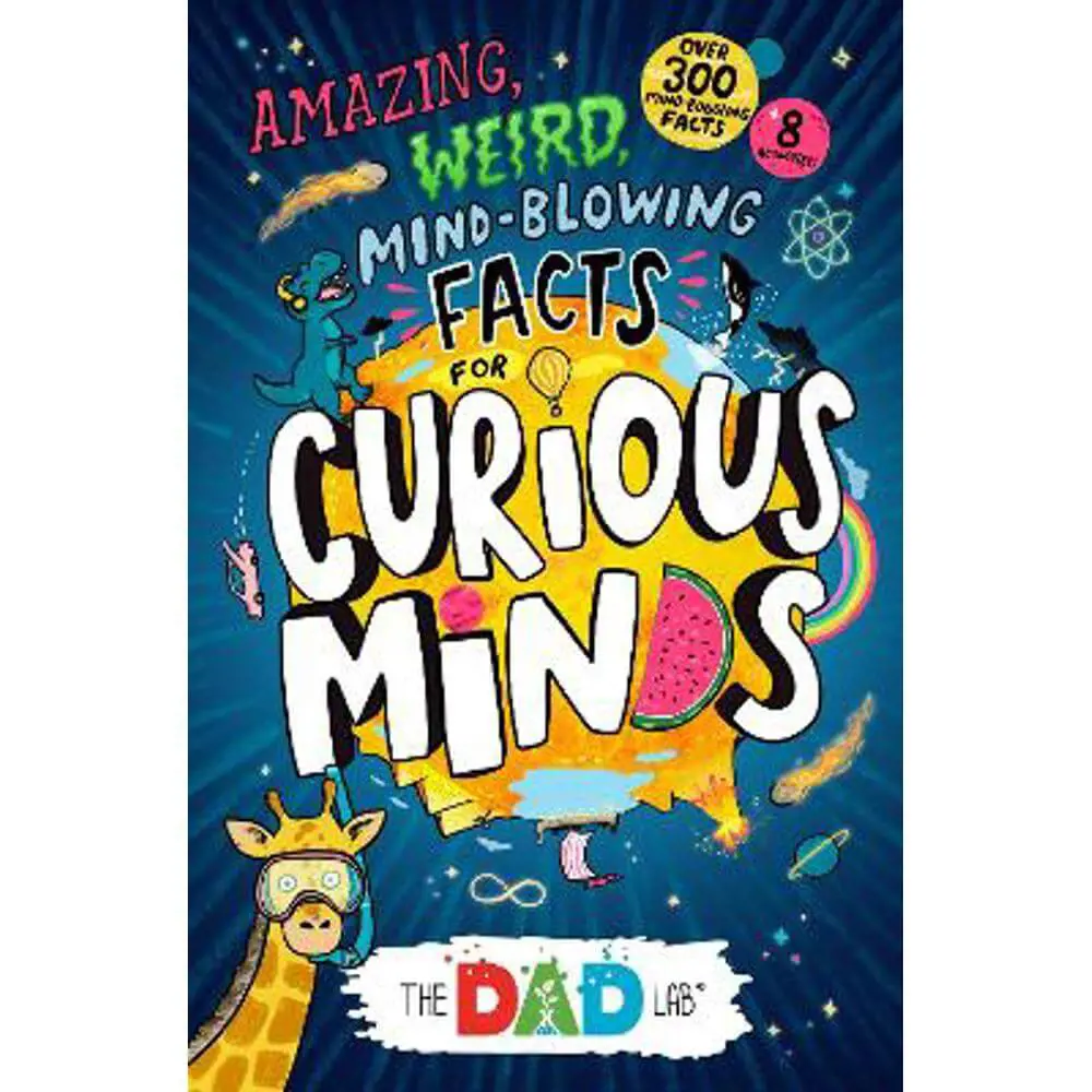 TheDadLab's Amazing, Weird, Mind-blowing Facts for Curious Minds: Perfect for Christmas stockings! (Paperback) - Sergei Urban